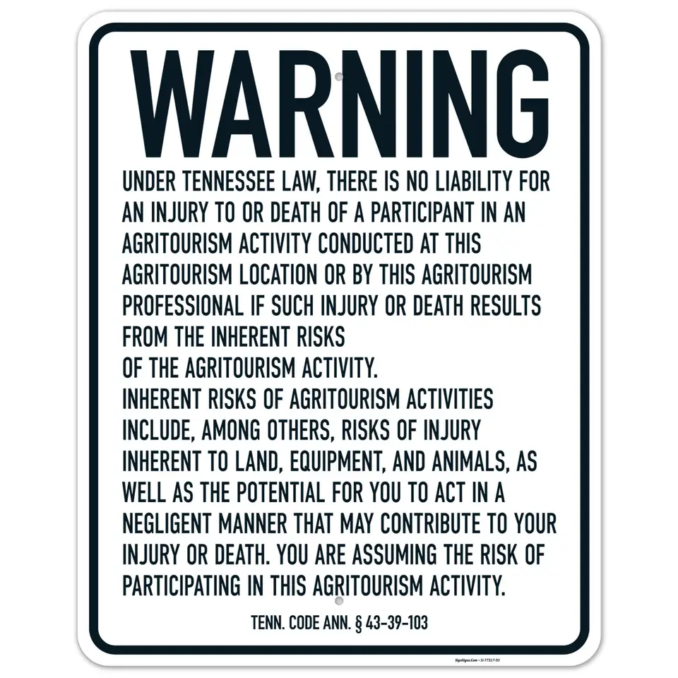 Agritourism warning sign under Tennessee law, Tenn. Code Ann. 43-39-103